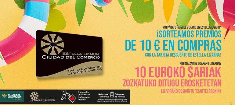 PREPÁRATE PARA EL VERANO EN ESTELLA-LIZARRA / PRESTA ZAITEZ UDARAKO LIZARRAN