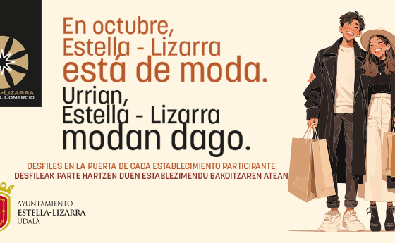 En octubre, Estella-Lizarra está de moda / Urrian, Estella-Lizarra modan dago
