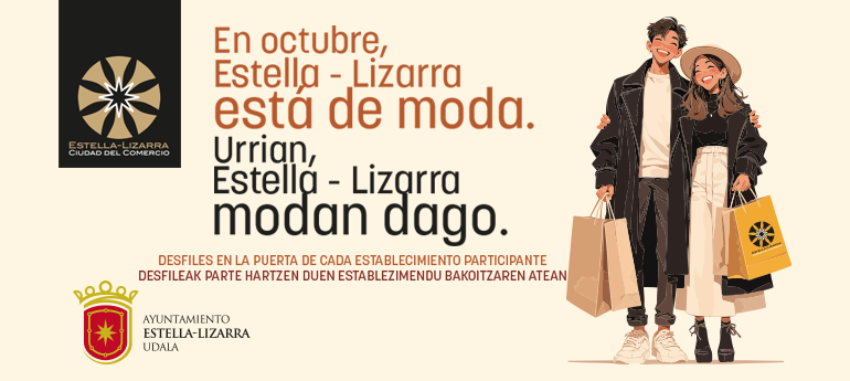 En octubre, Estella-Lizarra está de moda / Urrian, Estella-Lizarra modan dago