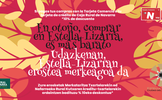 EN OTOÑO, COMPRAR EN ESTELLA, ES MÁS BARATO